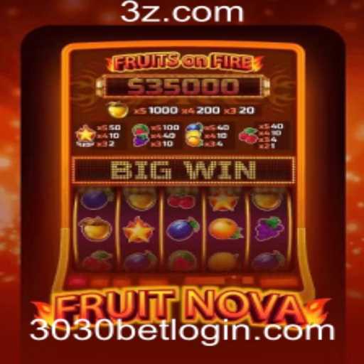 Explorando o Universo de FruitNova e a Chave 3030 bet