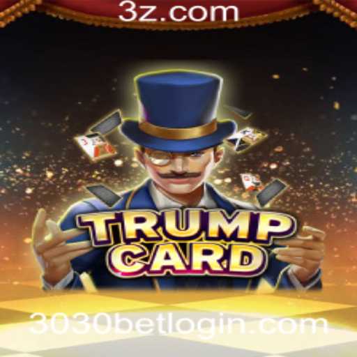 Descubra o Jogo TrumpCard: Regras e Estratégias para 3030 Bet